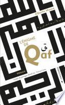 L'énigme de Qaf