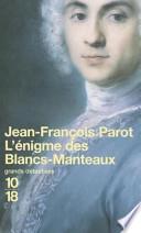 L'énigme des Blancs-Manteaux
