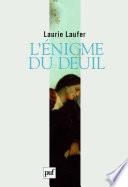 L'énigme du deuil