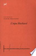 L'enjeu Machiavel