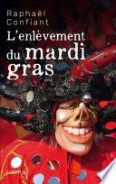 L'enlèvement du mardi-gras