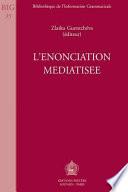 L'énonciation médiatisée