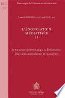 L'énonciation Médiatisée II Le Traitement É́pistémologique de L'information