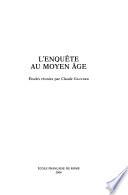 L'enquête au Moyen Âge