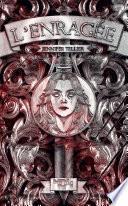 L'Enragée - Grand Prix 404 Factory - Roman young adult - Fantasy - Dès 15 ans
