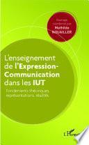 L'enseignement de l'expression-communication dans les IUT