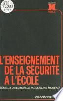 L'enseignement de la sécurité à l'école