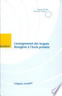 L'enseignement des langues étrangères à l'école primaire