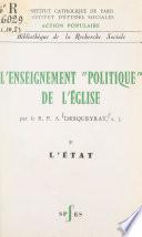 L'enseignement politique de l'Église (1). L'État