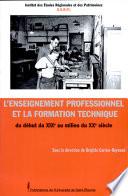 L'enseignement professionnel et la formation technique