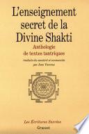 L'enseignement secret de la Divine Shakti