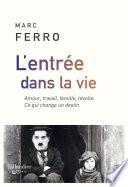 L'Entrée dans la vie