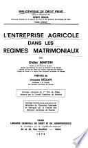 L'entreprise agricole dans les régimes matrimoniaux