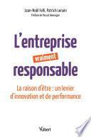 L'entreprise vraiment responsable