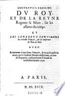 L'Entretien familier du Roy, et de la Reyne Regente sa Mere, sur les affaires du temps