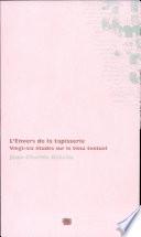 L'envers de la tapisserie