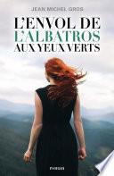 L'Envol de l'albatros aux yeux verts