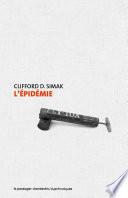L'épidémie