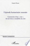 L'épisode humanitaire roumain