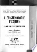 L'épistémologie positive et la critique meyersonienne