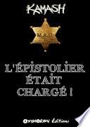 L'Épistolier était chargé !