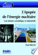 L'épopée de l'énergie nucléaire