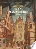 L'Épopée de la franc-maçonnerie - Tome 02