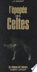 L'épopée des Celtes