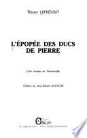 L'épopée des ducs de pierre