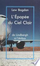 L'épopée du ciel clair