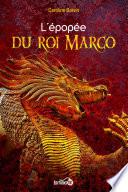 L'épopée du roi Marco