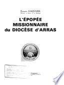 L'Épopée missionnaire du diocèse d'Arras