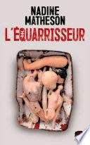 L'Equarrisseur