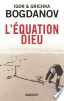 L'équation Dieu