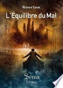 L'équilibre du mal