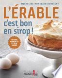 L'érable, c'est bon en sirop