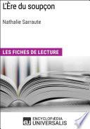 L'Ère du soupçon de Nathalie Sarraute