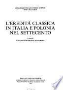 L'Eredità classica in Italia e Polonia nel Settecento