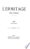 L'Ermitage; revue littéraire