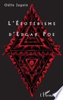 L'Ésotérisme d'Edgar Poe