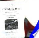 L'espace céleste et la nature tropicale