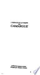 L'Espace et le temps en Camargue