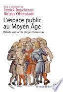L'espace public au Moyen Âge