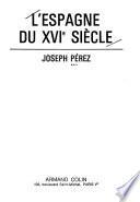 L'Espagne du XVIe siècle
