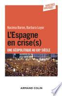 L'Espagne en crise(s)