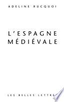 L'Espagne médiévale