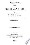 L'Espagne sous Ferdinand VII.
