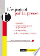 L'espagnol par la presse