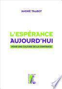 L'espérance aujourd'hui