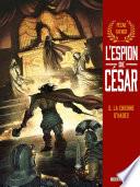 L'Espion de César T02